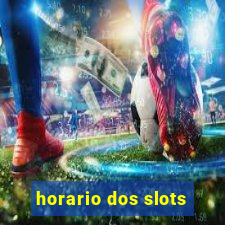 horario dos slots